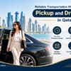 Pickup and Drop Service in Qatar